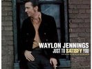 Waylon Jennings Just To Satisfy You LP VINYL Bear Family Productions Ltd. 2014 N
