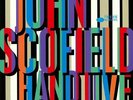 SCOFIELD, John - Hand Jive (reissue) - Vinyl (180 gram vinyl 2xLP)