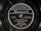 78 RPM - Andrews Sisters 1st 78 (Belasco), Brunswick 7872 WAKE UP AND LIVE, E-