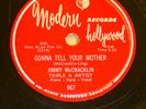 JIMMY McCRACKLIN 78 GONNA TELL YOUR MOTHER That Ain't Right MINT—  Modern RJ 654