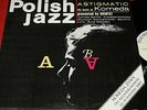 POLISH JAZZ Vol.5 KOMEDA QUINTET Astigmatic /Polish Reissue LP 1989 MUZA SX 0298
