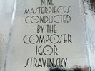 IGOR STRAVINSKY 9 Masterpieces Conducted By Composer 6xLP box Classical LH 343