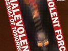 Malevolent Assault Of Tomorrow [Vinyl] VIOLENT FORCE