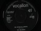 GOLLIWOGS: Brown-eyed Girl / You Better Be Careful 45 (UK, close to M-)