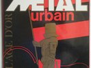 METAL URBAIN  L'Age de Metal  Double LP 12
