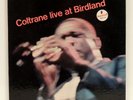 John Coltrane ?– Live At Birdland LP 1964 Original Impulse  ?– A-50 Mono RVG
