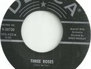 The Starfires - Decca 30730 - Three Roses / I Have Someone