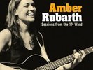 AMBER RUBARTH - SESSIONS FROM THE 17TH WARD NEW VINYL