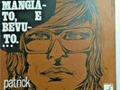 ITALY PROGR Patrick Topaloff ?Ho Ben Mangiato E Bevuto (CLAUDE FRANCOIS) NM/NM