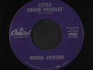 WANDA JACKSON: Riot In Cell Block Number Nine / Little Charm Bracelet 45