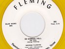 Rockabilly Mariano 1975 YELLOW WAX Repro 45-GEORGE FLEMING-I'm Gonna Tell/ Shake