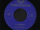 Johnny Burnett: I'M Restless / Kiss Me 45 Rockabilly