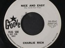 CHARLIE RICH: Nice And Easy / Turn Around and Face Me 45 (dj, couple sm lbl tea