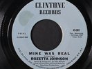 ROZETTA JOHNSON: Mine Was Real / A Woman's Way 45 (tag stain ol) Soul