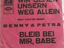 Benny (Quick) und Petra, Bleib bei mir Babe