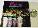 MIAMI The party freaks USA Orig LP DRIVE-101 (1974) funk EX/NMINT
