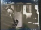 Face To Face - 