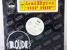 Dead Prez ?Hip-Hop 12