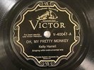 COUNTRY KELLY HARRELL Oh, My Pretty Monkey VICTOR 40047  E-