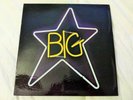 Big Star #1 Record US Vinyl LP Ardent Records ADS-2803 1972 ..THE MORE YOU LEARN