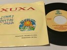 Rare XUXA / LUNA DE CRISTAL / GLOBO RECORDS PROMO /PICTURE SLEVEE  / 45RPM