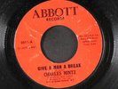 CHARLES MINTZ: Give A Man A Break 45 (wrinkled lbl, Funk funk