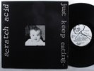 SCRATCH ACID Just Keep Eating RABID CAT LP VG+ w/insert