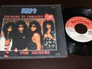 KISS Hide Your Heart/ Forever 1990 MEXICO 7