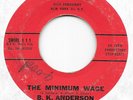 B.K. ANDERSON The Minimum Wage/Para Ti, Para Mi on Swirl popcorn 45 HEAR