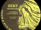 Zekt Senseless Vinyl Single 12inch Adam & Eve Records