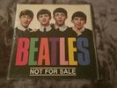 The Beatles Not for Sale unreleased OUTTAKES and more... vinyl.. RARE