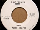 ALICE COOPER Only Women (stereo/mono) 1975 test pressing vinyl 7