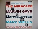 'MARVIN GAYE, THE MARVELETTES, THE MIRACLES, MARY WELLS RECORDED LIVE' * STATESI