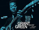Grant Green: Born To Be Blue (Blue Note Tone Poet Series) LP