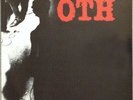O.T.H. LE LIVE KICKING RECORDS VINYLE NEUF NEW VINYL LP REISSUE