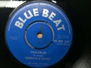 Derrick Morgan & Patsy   Troubles /  Baby Face (Right) 1964 Blue Beat UK Ska 45