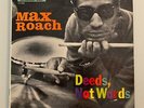 MAX ROACH DEEDS NOT WORDS RIVERSIDE RLP 12-280 MONO LP