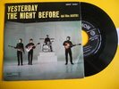 Vinile 45 giri - The Beatles - Yesterday / The night before (dal film Aiuto )