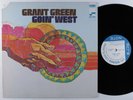 GRANT GREEN Goin' West BLUE NOTE LP NM/VG+ stereo Liberty **