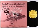 Shelly Manne & His Friends - My Fair Lady LP - Contemporary - C3527 Mono DG VG+