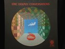 Eric Dolphy-Conversations-FM 308-CLIFFORD JORDAN RARE GREAT COPY