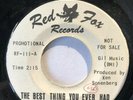 Promo 45 The Savages Red Fox 111 The Best Thing You Ever Had EX