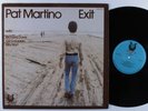 PAT MARTINO Exit MUSE LP VG++/NM **