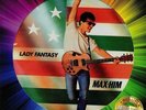MAX HIM - Lady Fantasy - Vinyl (limited picture disc 12