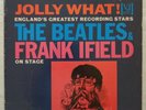 The Beatles & Frank Ifield JOLLY WHAT  1964 Original STEREO Issue VG+/VG++ Nice