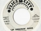 Research 1-6-12 ?-Lip Smackin' Good / Can You Baby- 7