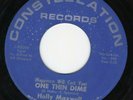 Holly Maxwell 45 One Thin Dime/Its Impossible CONSTELLATION EX northern soul R&B