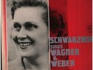 Wagner / Weber Schwarzkopf Sings RED VINYL NEAR MINT Angel Vinyl LP