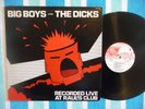 BIG BOYS & THE DICKS Recorded Live At Raul's Club LP Rat Race 1980 PUNK ROCK