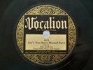 *HEAR '29 Memphis Country Blues 78 JIM JACKSON ?– Ain't You Sorry Mama? part 1&2